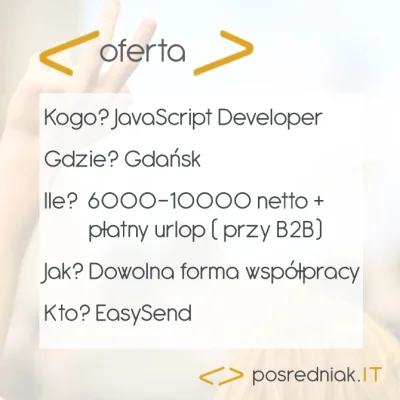 Posredniak_IT - EasySend poszukuje JavaScript Developera
Widełki: 6 000 - 10 000 net...