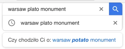 capsaicin - Efekt szukania pomnika/popiersia Platona w Warszawie. Google proponuję ba...