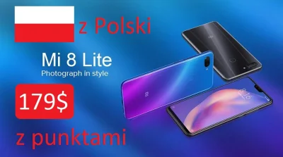 sebekss - Tylko 229$ [z punktami nawet 179$❗] za Xiaomi Mi8 Lite 4/64GB z Polski
Sup...