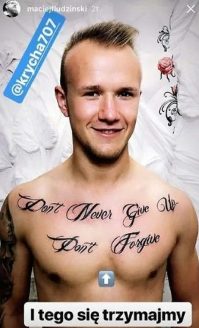 s.....o - Remember..... Dont never give up
Nowy tatuaż żużlowca Krystiana Pieszczaka...