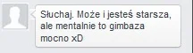 p.....a - Najgorzej, kiedy kolejna osoba ci to mówi, a ty nie chcesz nic z tym zrobić...