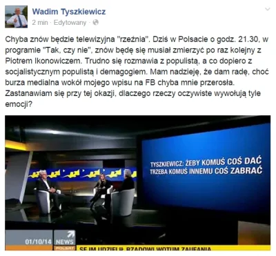 k.....k - Wadim Tyszkiewicz vs Piotr Ikonowicz dzisiaj w Tak czy nie o 21:30.

#4ku...