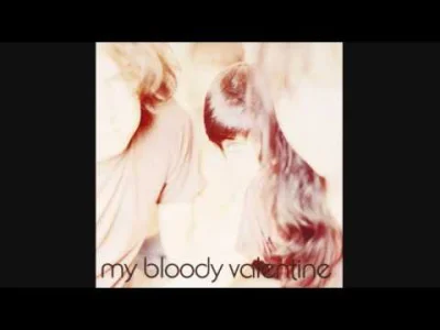 Istvan_Szentmichalyi97 - My Bloody Valentine - You Never Should

#muzyka #szentmuzak ...