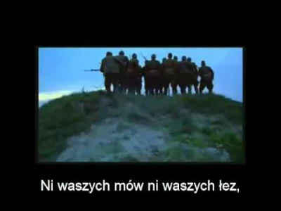 X.....d - Tą pieśń też znam na pamięć.
#piesnipatriotyczne #wojskopolskie