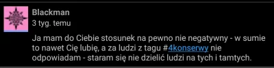 9.....a - Teraz dopiero zauważyłem jak mi się przymilal XD 

Nie dziele ludzi XD Tja ...