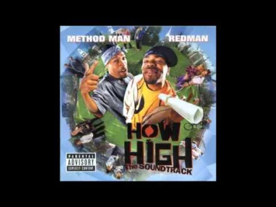 w.....w - Method Man & Redman - How High



smoke chiba, chiba :D



[ #muzyka #rap #...