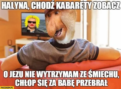 wpoz - Szukam przeróbki tego mema, gdzie w telewizorze był nosacz i odpowiednio zmien...