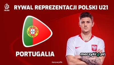 DzikiPiesDingo - Polska znowu ma szansę na rewanż. U21 w barażach zagra z Portugalią
...
