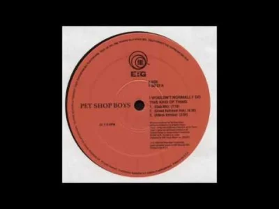 Baero - Pet Shop Boys - I Wouldn't Normally Do This Kind Of Thing (Grandballroom Mix)...