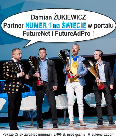 trumnaiurna - 11 marca 2017 roku, Żukiewicz publicznie chwalił się, że do FutureNet z...