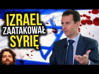 l.....m - #wideoprezentacje #syria #izrael #usa #rosja #bliskiwschod

Izrael Zaatak...