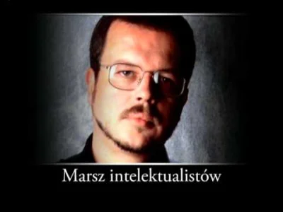 k__d - #muzyka #kaczmarski



Jacek Kaczmarski - Marsz Intelektualistów 



Przy okaz...