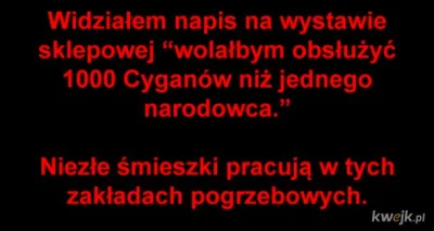 MiKeyCo - "Wolałbym obsłużyć 1000 Cyganów niż jednego narodowca". ( ͡° ͜ʖ ͡°)

SPOI...