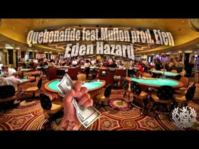 QuaLiTy132 - Quebonafide - Eden Hazard feat.Muflon