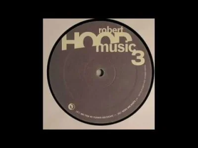 Goomba - #mirkoelektronika #minimal #techno #minimaltechno #unsound 



Robert Hood 1...