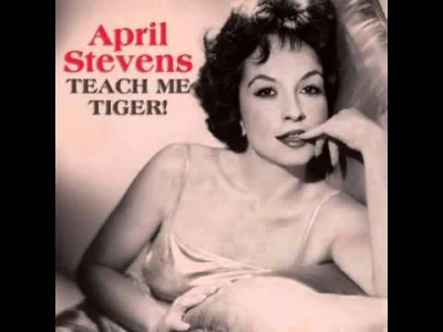Korinis - 1. April Stevens - Teach me Tiger 乁(♥ ʖ̯♥)ㄏ
#60s #muzyka #aprilstevens #ko...
