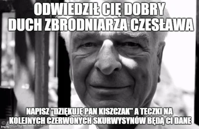 P.....i - #humorobrazkowy #cenzokiszczak #heheszki #afera #dd 

Dziękuję Pan Kiszcz...