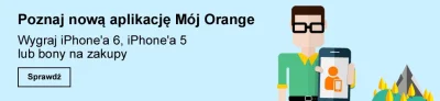 AdwokatBoga - #orange #orangecwel
1. Loguję się. 
2. Widzę baner jak niżej.
2. Kli...