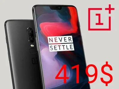 sebekss - OnePlus 6t już w poniedziałek ( ͡° ͜ʖ ͡°)
Tymczasem OnePlus 6 6/64GB tylko...