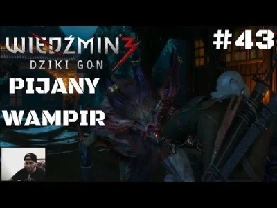 Drizzix - Pamiętacie tą scenę. jak Geralt polował na wampira po pijaku? :D


#wied...