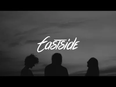 dusigrosz69 - #muzyka #eastside #feels

Benny Blanco, Halsey & Khalid - Eastside