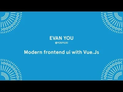 f.....s - Evan You - Modern Frontend with Vue.js - Laracon EU 2016

#vuejs #laravel...