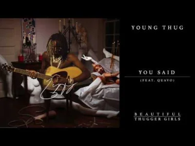 P.....N - 28/365 | Young Thug - You Said feat. Quavo

#codziennythugger <--- zaprasza...