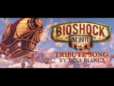 M.....n - [ #muzyka #ost #fanost #bioshockinfinite #binabianca ]