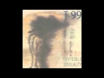 bscoop - T99 - Invisible Sensuality [Belgia, 1989]



#newbeat #80s #synthwave #mirko...