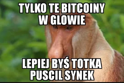 Mirekzkolega - #bitcoin #heheszki #totolotek #lottokumulacja #polak #nosaczsundajski