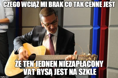 Sosna_pospolita - #morawieckisings #heheszki #humorobrazkowy #morawiecki #vat