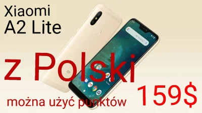 sebekss - Tylko 159$ [z punktami jeszcze taniej] za Xiaomi Mi A2 Lite 3/32GB z Polski...