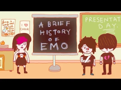 Stooleyqa - Fajna animacja o historii muzyki Emo.
Chociaż i tak pewnie większości gi...