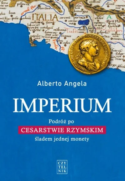 IMPERIUMROMANUM - ZWYCIĘZCY KONKURS: PODRÓŻ PO CESARSTWIE RZYMSKIM

Trzy egzemplarz...