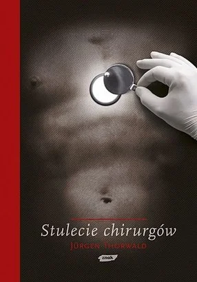 sitta_europaea - 5 394 - 1 = 5 393

Tytuł: Stulecie chirurgów
Autor: Jürgen Thorwa...