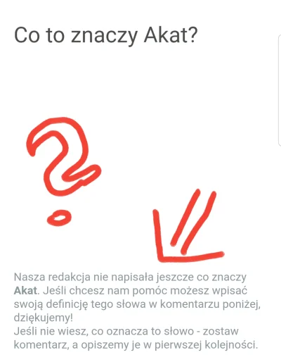 Joint-Wayne - Akat w internetowym słowniku slangowym, tego typu, nie znają słowa "aka...