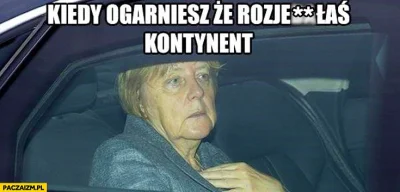 o.....y - Niemcy są zbyt słabe, zbyt tolerancyjne i zbyt głupie by ogarnąć co ta Merk...