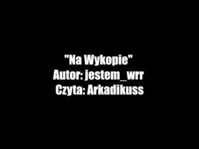 arkadikuss - @jestem_wrr
Tak mnie urzekł Twój wypokowy wiersz, że postanowiłem go so...