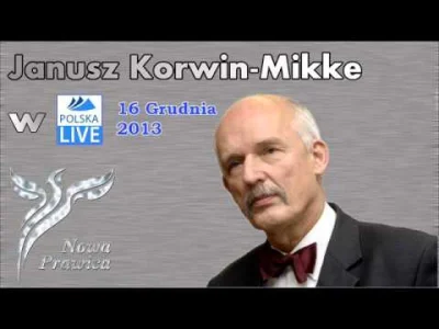 franekfm - #jkm #krul #korwin

#januszkorwinmikke w #radiopolskalive - audycja z 16 g...