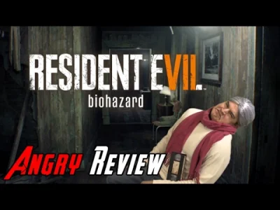 jaqqu7 - Recenzja RE7:biohazard (lub BIOHAZARD 7: RE ( ͡° ͜ʖ ͡°) ) od Angry Joe.

#...