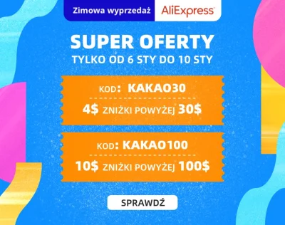 czajnapl - Zimowa wyprzedaż na Aliexpress

Kod: KAKAO30 - 4/30$
Kod: KAKAO100 - 10...