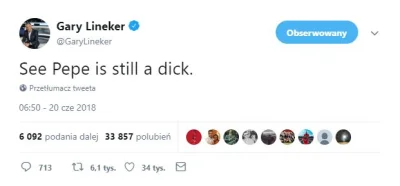 walera - Myślę, że najlepiej skomentował to na Twitterze sam Gary Lineker...