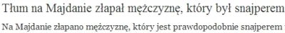 fasfsrheeahgdfhds2 - Na Majdanie podobno złapano mężczyznę, który prawdopodobnie widz...