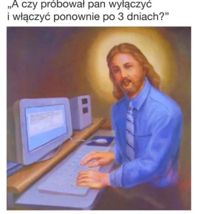 z.....2 - #jezus #it #humorobrazkowy