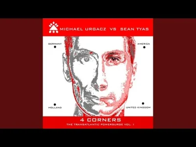 NiewidomyObserwator - Michael Urgacz Vs Sean Tyas - 4 Corners (Original Mix)

2004 ...