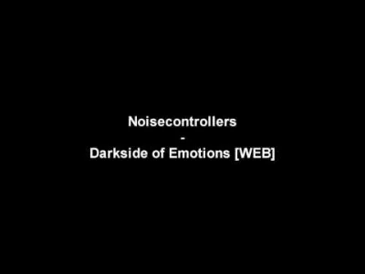 Kidl3r - Noisecontrollers - Darkside of Emotions [2010]
#hardmirko #hardstyle #nusty...