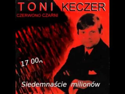 xniorvox - Czerwono - Czarni "Siedemnaście milionów" (1967)

#muzyka #bigbeat #60s ...