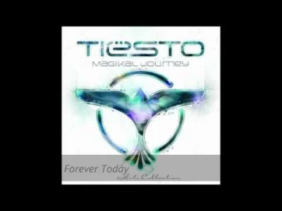 morgon - Tiesto - Forever Today (Original mix)
Kiedyś to Tiesto potrafił...
#trance...