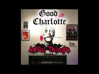 y.....k - Good Charlotte nagrał własną wersję "Awful Things" aby oddać hołd Lil Peep'...