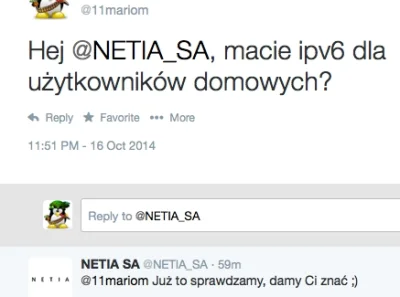 11mariom - #netia #pr #twitter #ipv6

Nie ma to jak znajomość swoich usług przez ludz...